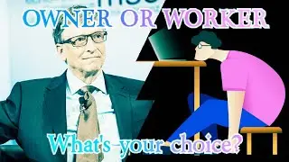 Owner or worker what's your choice ?|About world|Motivation|#Aboutworld#Motivation