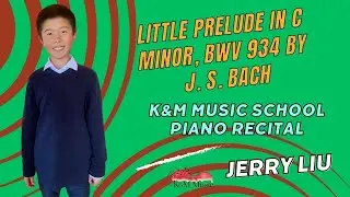 Little Prelude in C minor, BWV 934 by J. S. Bach- Jerry Liu