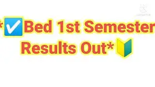 *☑️Bed 1st Semester Results Out! #vbspu bed 1sam results!