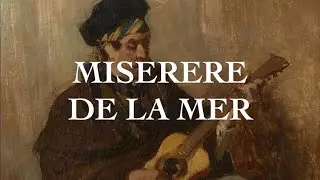 Veillée - Miserere de la Mer