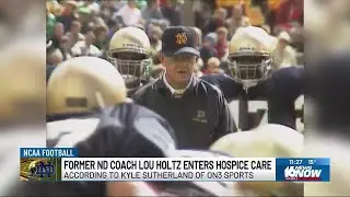 Former Notre Dame football coach Lou Holtz enters hospice care