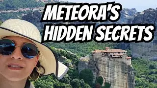 Untold Stories of Meteora's Monasteries