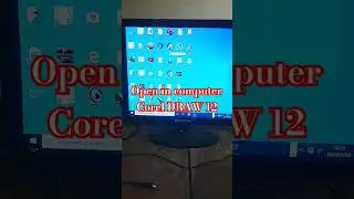 How to open corel DRAW 12 in computer