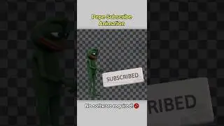 Pepe Subscribe Animation Tutorial