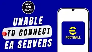 How to Fix FC 24 Unable to Connect to EA Servers Error