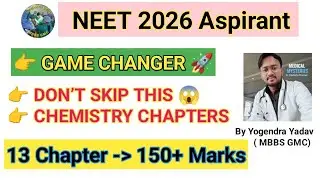 NEET 2026 Chemistry Most Important 13 Chapters 🚀 | High Weightage Topics | Score Booster Video/#mbbs