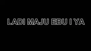 LADI MAJU EBU I YA. LIVING HOPE