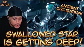 LUO FENG FINDS ANOTHER ANCIENT CIVILIZATION! Swallowed Star | 吞噬星空 | Ep 75-78 Reaction!