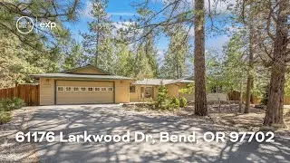 61176 Larkwood Dr, Bend, OR 97702