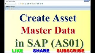 How to create Asset Master Data  in SAP (AS01)