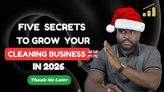 FIVE SECRETS TO GROW YOUR CLEANING BUSINESS IN 2026 + Bonus Tip! #cleaningbusinessgrowth