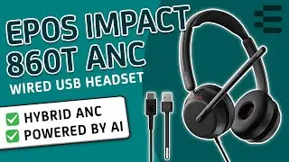EPOS IMPACT 860T ANC | AI Powered Noise Cancelling Headset