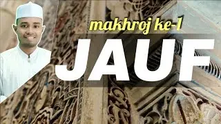 1. makhraj jauf - ilmu tajwid mudah - Rowaqif