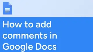 How to add comments in Google Docs