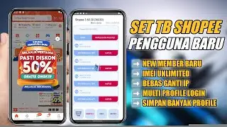 Set TB Shopee Multi Profile New Pengguna Baru KSU FO Shopee Terbaru