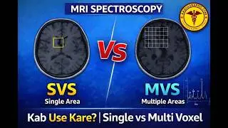 MRI Spectroscopy Overview, when do SVS and mvs. #mri #spectroscopy #spectrum 