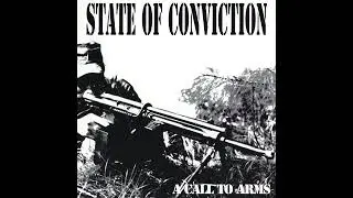 State Of Conviction - In God We Rust