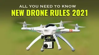 India's New Drone Rules 2021 | India's Liberalised New Drone Rules Explained