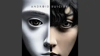 Android Suicide