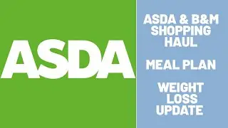 Slimming World ASDA & B&M Food Shopping Haul & Meal Plan