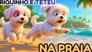 Riquinho e Theo na Praia | Hist&oacute;ria Infantil - Cachorrinhos felizes