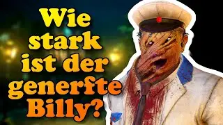 Wie stark ist der generfte Billy? | Hinterw&auml;ldler | Dead by Daylight Deutsch #1376