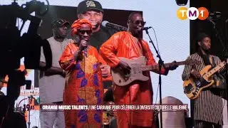 TM1 News - Orange Music Talents : une caravane pour c&eacute;l&eacute;brer la diversit&eacute; culturelle du Mali