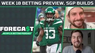Week 18 Betting Preview, SGP Strategy and Locks