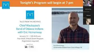 Tales from the Archives: Chief Waukazoo's Band of Odawa Indians with Eric Hemenway