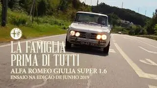 ALFA ROMEO GIULIA SUPER 1.6 - TOPOS & CL&Aacute;SSICOS    JUNHO 2019