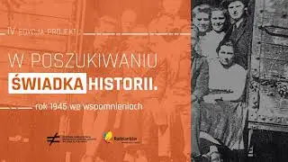 Radzionków w 1945 roku - wspomnienia Agnieszki Janty
