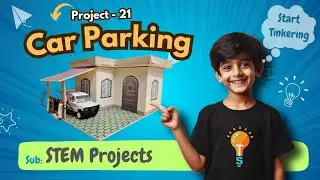 Project-21 CAR PARKING ALERT Using TinkerSpace Brain Board | Smart Parking System