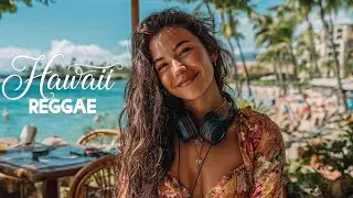 🌴 Tropical Melodies &ndash; Hawaiian Reggae Grooving Mix for Deep Chill 🍍