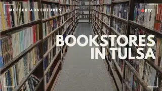10 Tulsa Area Bookstores You've Got To Visit!
