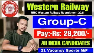 RRC Western Railway Recruitment 2021-Aply Online 21 Group-C vacancy