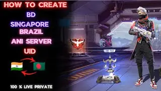 How To Create Bangladesh, Singapore, Brazil Ani Server Uid 🌍|Without Vpn 😁 | 100% What Live Private🥳