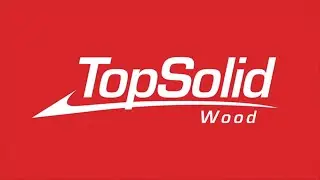 Pourquoi TopSolid'Wood ? - La chaîne numérique, conception et usinage, dédiée aux métiers du bois