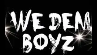 Scylla X We Dem Boyz