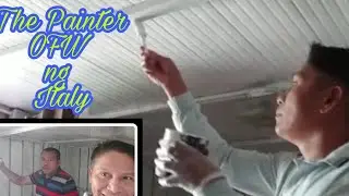OFW ng Italy the Painter # #Vlog Unang Sipag ng Mambuyo
