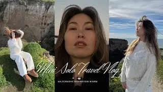 My Solo Travel Mini Vlog
