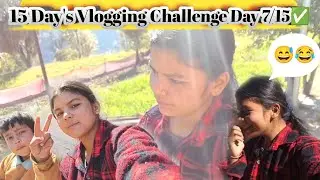 15 Day's Vlogging Challenge Day 7/15 ✅. 