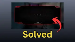 Fix Killing Floor Hydra Error 5 [Full Guide]