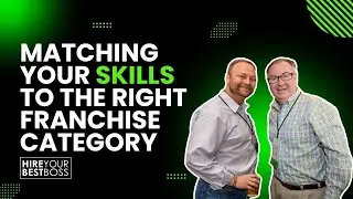 Matching Your Skills To The Right Franchise Category