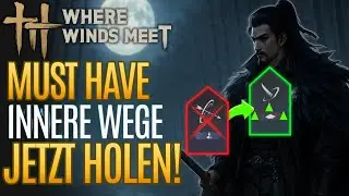 ⚔️ Verdopple deinen Schaden! Diese Inneren Wege & Upgrades brechen das Game – Where Winds Meet 💥