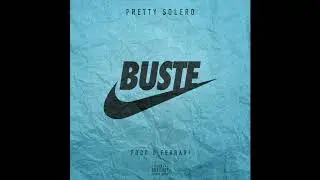 PRETTY SOLERO - BUSTE NIKE (PROD. G FERRARI)