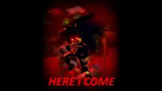 Sonic.EXE/2011X Last Man Standing - YOU'RE TOO SLOW (Forsaken Fanmade Theme)