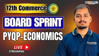 Class 12 ECONOMICS LIVE | HSC Commerce Board Sprint &ndash; Quick Revision | Commerce VEdA