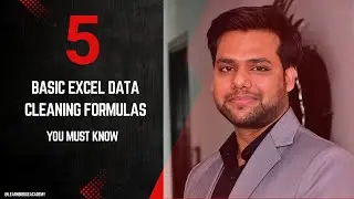 5 Powerful Excel Functions for Data Cleaning (TEXT, TRIM, CLEAN & More)