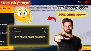 FF REWARD SITE CRASH PROBLEM SOLVE // FFIC REDEEM CODE // HOW TO CLAIM FFIC REDEEM CODE ||