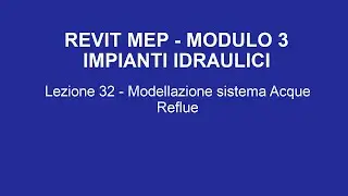 Lezione 32 - Modellazione sistema Acque Reflue